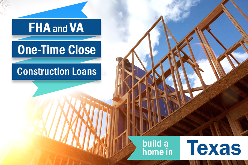 Little or No Money Down Construction Loans for Texas Residents